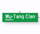Replica Street Name Signs | Wu-Tang Clan District