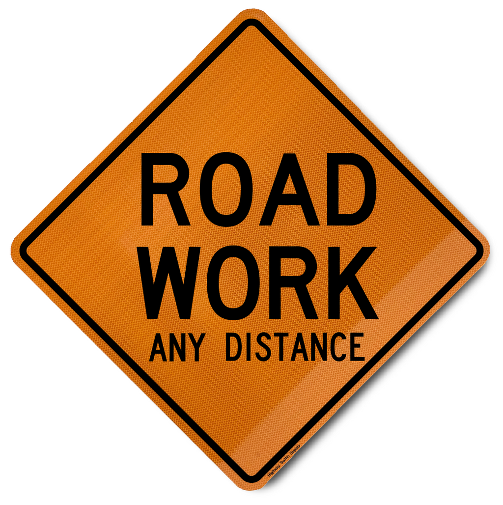Custom Road Work | Construction Signs | Highway Traffic Supply