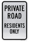 Private Road Residents Only Sign (Black on White)