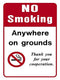 No Smoking Anywhere on Grounds Thank You for Your Cooperation Sign 9"x12"