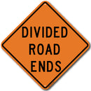 Divided Road Ends (W6-2b) Sign