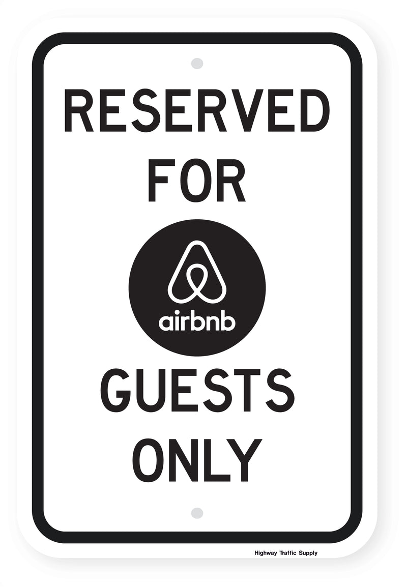 Reserved Parking for airbnb Guests Only Sign