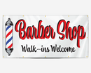 A rectangular full-color banner with the text 'Barber Shop Walk-ins' and an illustration of a barber pole. The banner has a white background with red and black text and accents.
