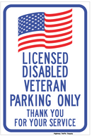 A blue parking sign with white text that reads 'LICENSED DISABLED VETERAN PARKING ONLY THANK YOU FOR YOUR SERVICE' along with a graphic of the United States flag.