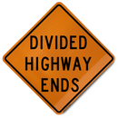 Divided Highway Ends (W6-2a) Sign