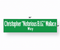 Replica Street Name Signs | Christopher "Notorious B.I.G." Wallace Way