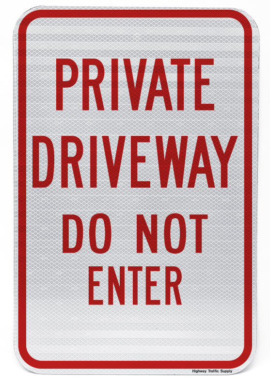 Private Driveway Do Not Enter Sign