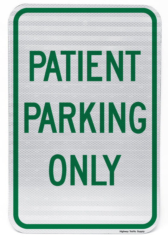 Patient Parking Only Sign