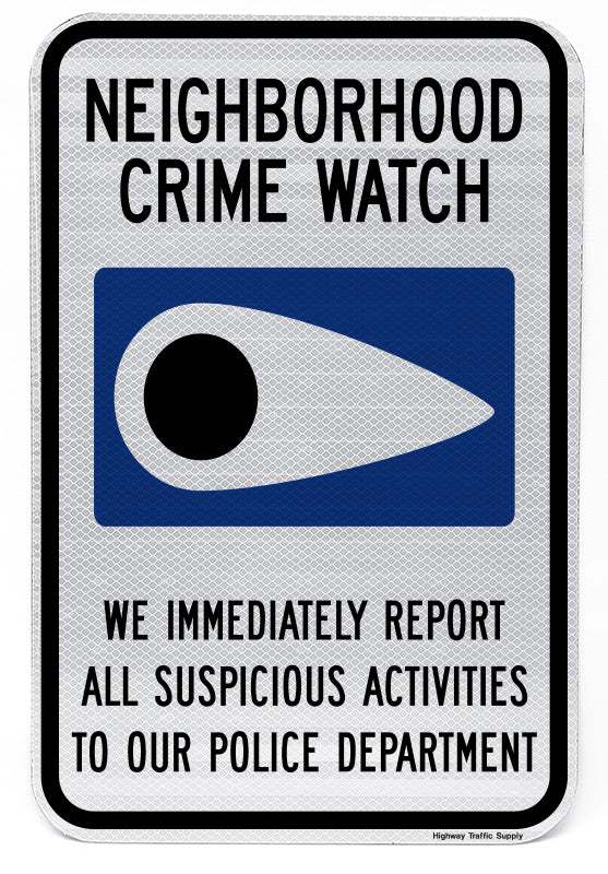 Neighborhood Crime Watch Sign