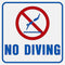 No Diving Sign (Blue and Red)