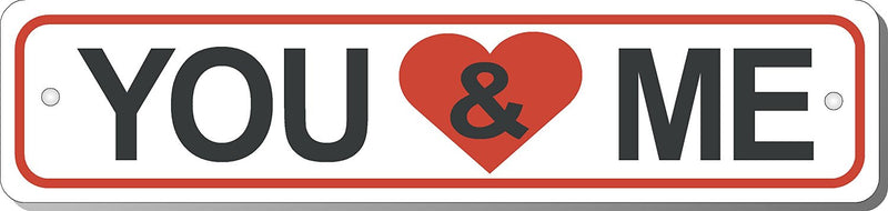 You & Me (with Heart) Valentine's Day Sign