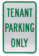 Tenant Parking Only Sign