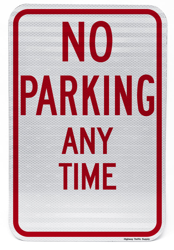 R7-1 No Parking Any Time Sign