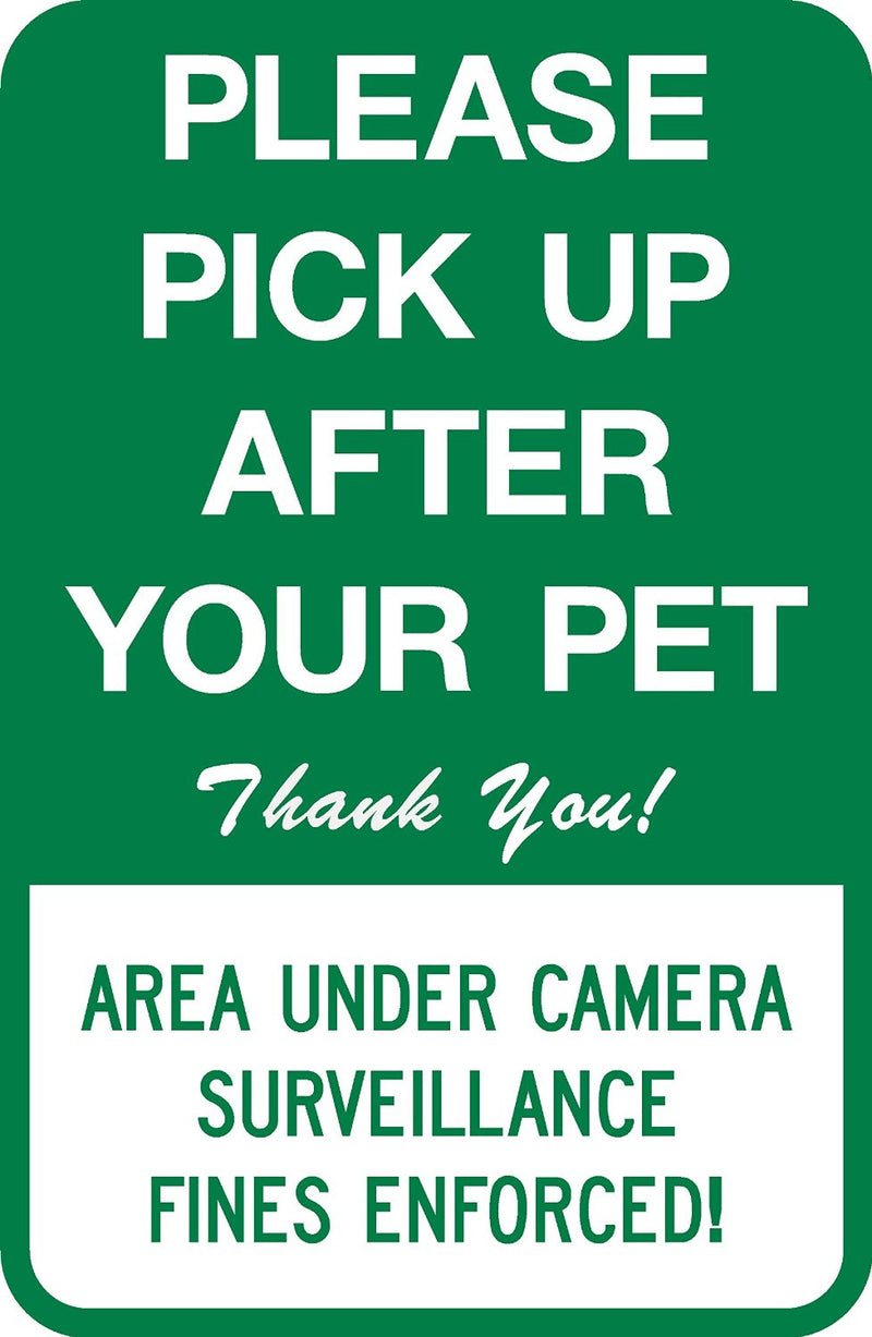 Please Pick Up After Your Pet Sign
