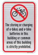 Ebike and Battery Charging Prohibited in This Building Sign