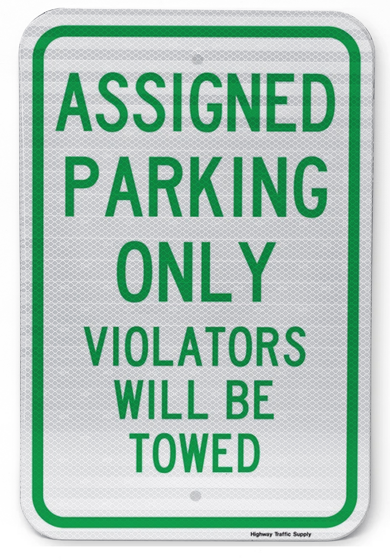 Assigned Parking Only Violators Will Be Towed Sign