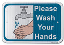 Please Wash Your Hands Sign