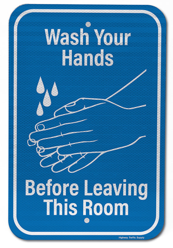 Please Wash Your Hands Sign | Covid-19 Signs | Highway Traffic Supply