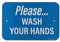 Please Wash Your Hands V Sign