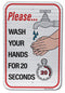 Please Wash Your Hands For 20 Seconds Sign