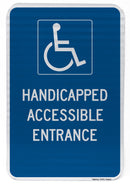 Handicapped Accessible Entrance Sign