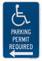 Handicapped Parking Permit Required Sign (with left arrow)