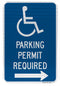 Handicapped Parking Permit Required Sign (with right arrow)
