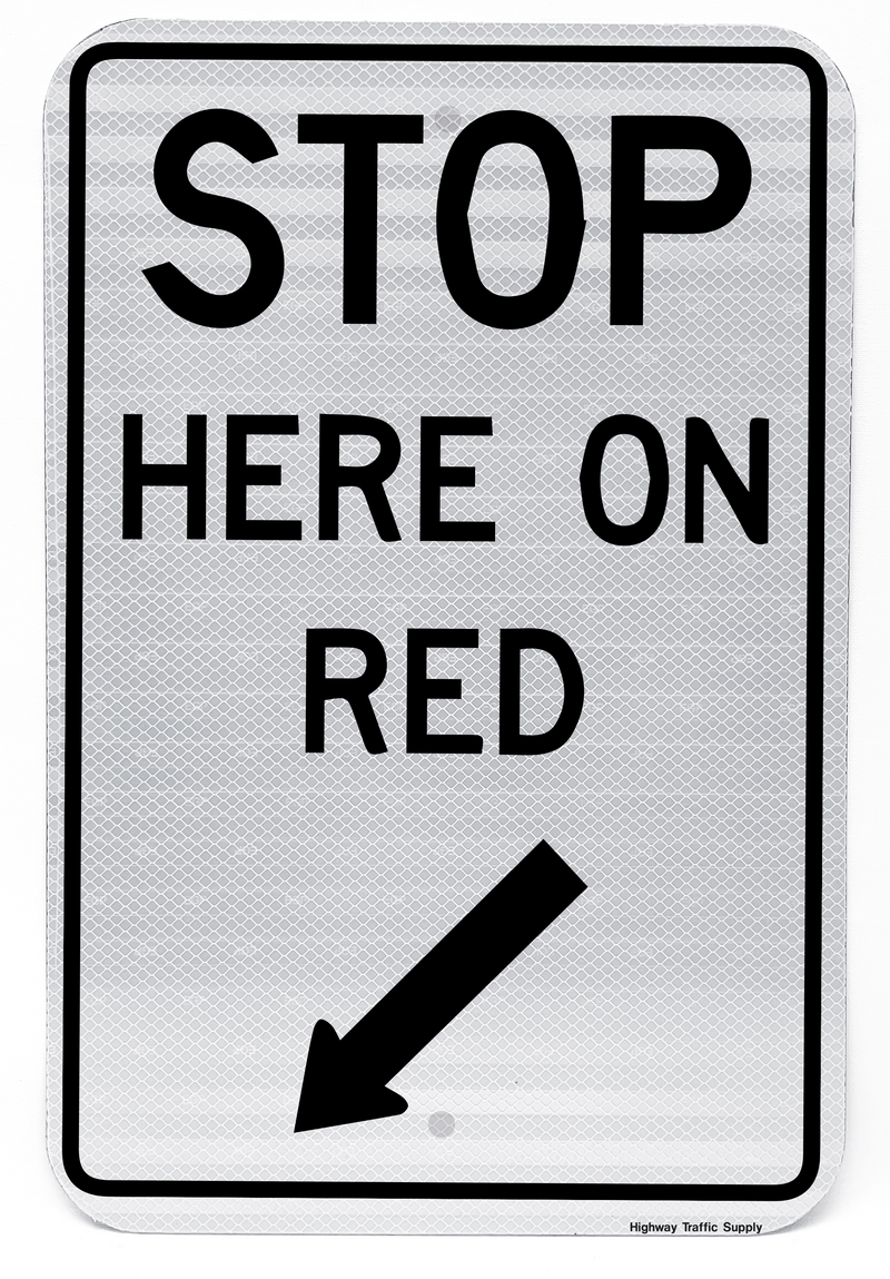 R10-6 Stop Here on Red Sign