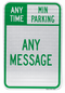 Custom Minutes/Hour & Legend Parking Sign
