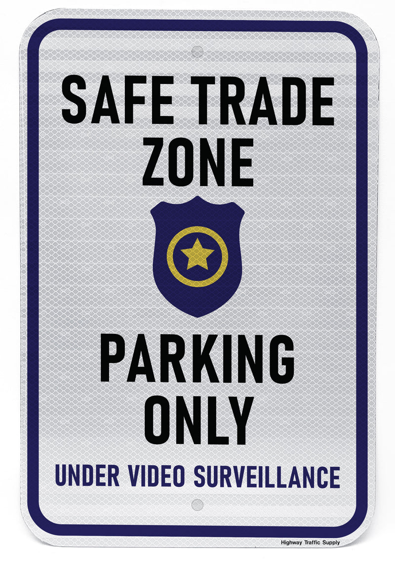 Safe Trade Parking Zone Sign Under video surveillance sign white front police station