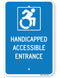 Handicapped Accessible Entrance Sign (New York State Accessible Icon)