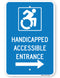 Handicapped Accessible Entrance Sign (with right arrow) (Accessible Icon)