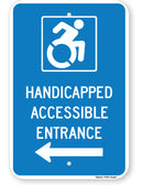 Handicapped Accessible Entrance Sign (with left arrow) (New York State Accessible Icon)