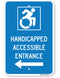 Handicapped Accessible Entrance Sign (with left arrow) (Accessible Icon)