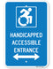 Handicapped Accessible Entrance Sign (with double arrow) (Accessible Icon)