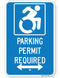 Handicapped Parking Permit Required Sign (with double arrow) (New York State Accessible Icon)
