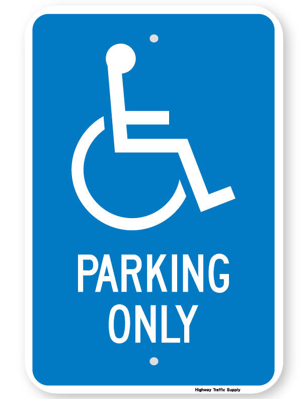 Handicapped Parking Only | ADA Signs | Highway Traffic Supply