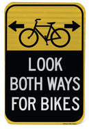 Look Both Ways (Bike) Sign