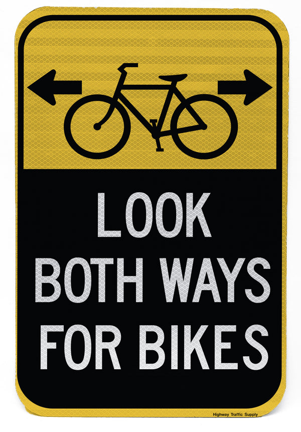 Look Both Ways (Bike) Sign