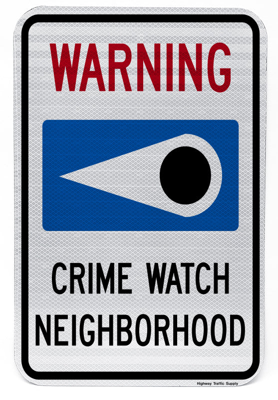 Neighborhood Watch Sign