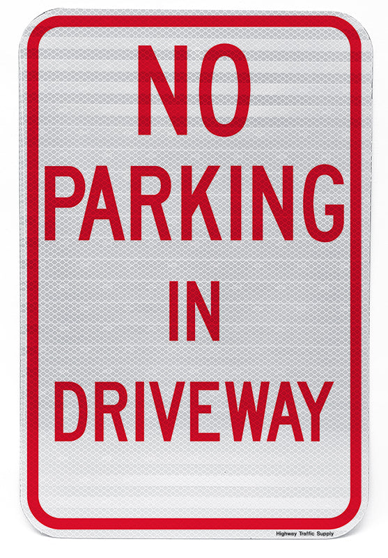 No Parking In Driveway Sign