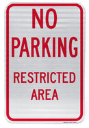 No Parking Restricted Area Sign