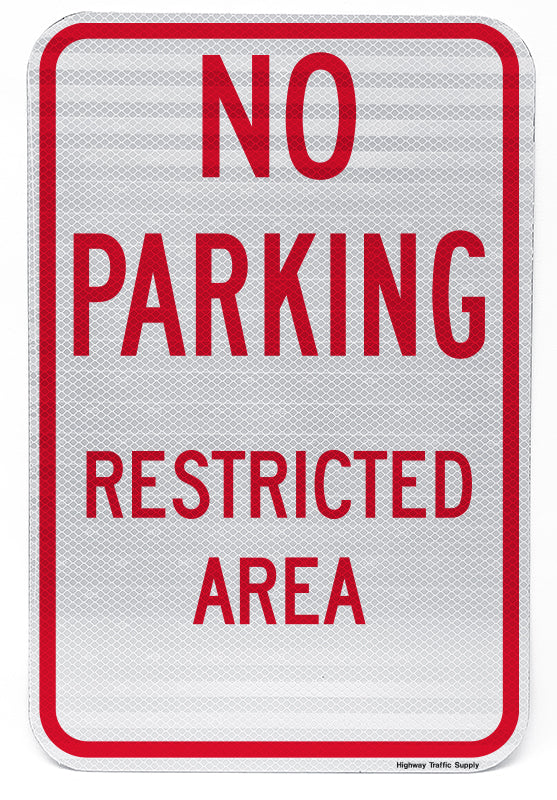 No Parking Restricted Area Sign