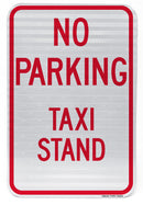 No Parking Taxi Stand Sign