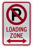 No Parking Symbol Loading Zone (with Double Arrow) Sign