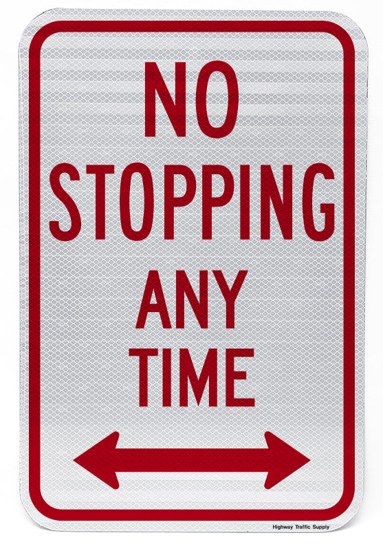 No Stopping Any Time (with double arrow) Sign