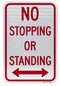 No Stopping or Standing Sign