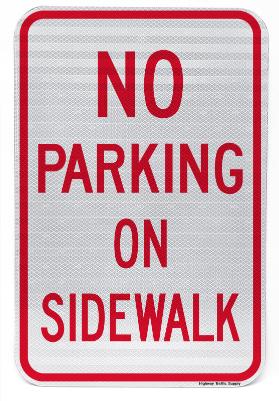 No Parking On Sidewalk Sign
