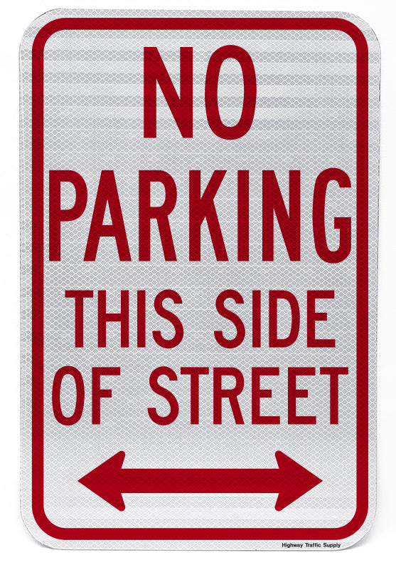 No Parking This Side of Street Sign (with Double Arrow)