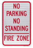 No Parking No Standing Fire Zone Sign